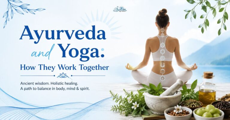 Ayurveda and Yoga