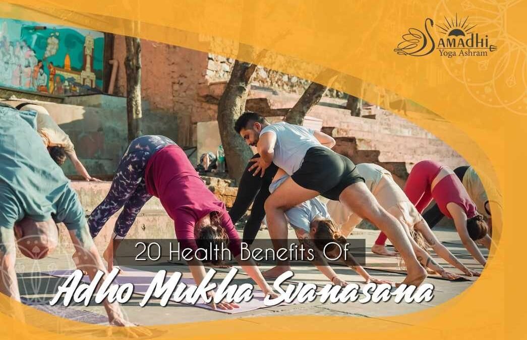 20 Health Benefits Of Adho Mukha svanasana(Downward Facing Dog Pose)