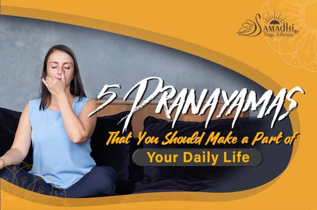 5 Pranayama That You Should Make a Part of Your Daily Life