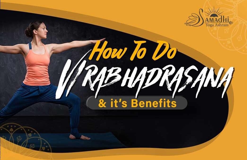 Warrior Pose | How To Do Virabhadrasana | Benefits