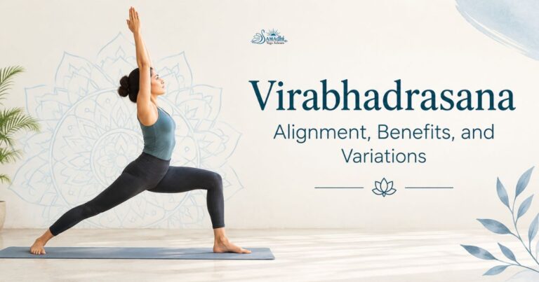 Virabhadrasana alignment, benefits and variations