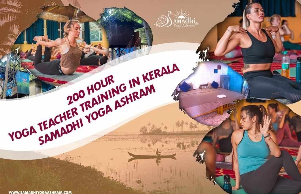 200 Hour Yoga Teacher Training In Kerala | Samadhi Yoga Ashram