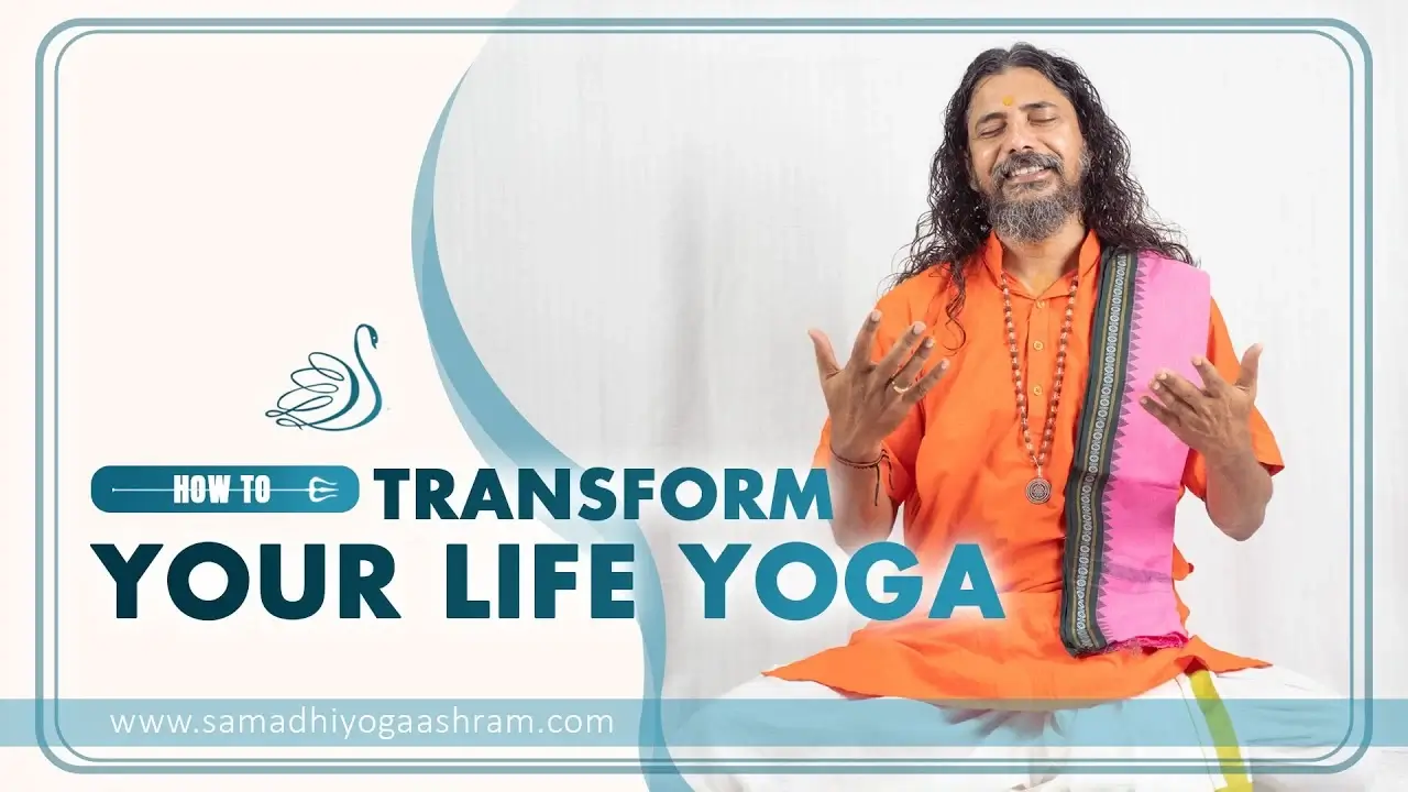How To Transform Your Life Through Yoga